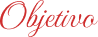 Objetivo